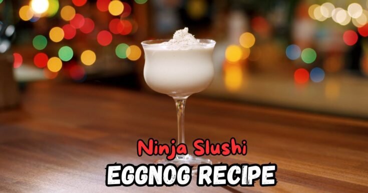 Ninja Slushi Eggnog Recipe