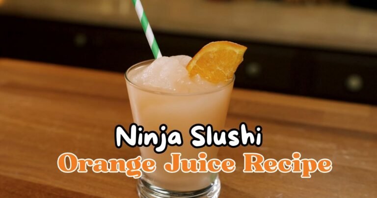 Ninja Slushi Orange Juice Recipe